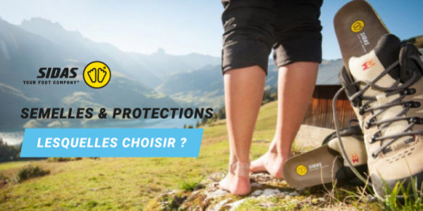 Article: Semelles et Protections SIDAS, lesquelles choisir ?