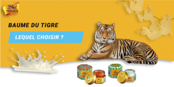 Quel baume du tigre choisir ? Différences des bienfaits