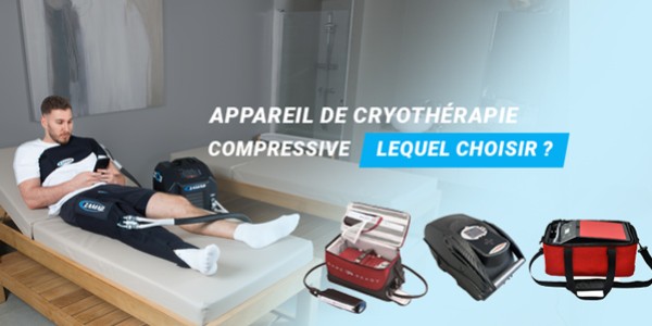 Article: Comparatif cryothérapie compressive : quel appareil choisir ?